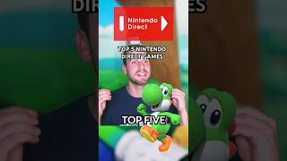 Ranking the top 5 Nintendo Direct games based on how likely Yoshi is to appear 🦖 nintendo [upl. by Llerrod278]