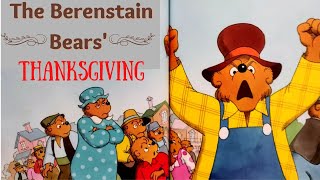 The Berenstain Bears Thanksgiving Read Aloud Video [upl. by Foscalina348]