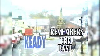 Keady Remembers the Past [upl. by Justis]