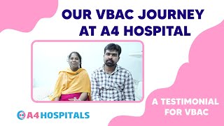 சிசேரியனுக்குப் பிறகு சுகப்பிரசவம் சாத்தியமாVBAC Success StoryA4 Hospital and Maternity Centre [upl. by Ecnerolf]