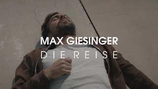 Max Giesinger  Die Reise Offizielles Video [upl. by Killam36]