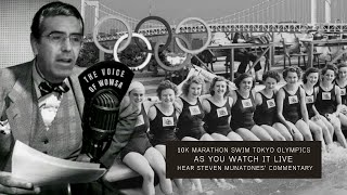 Womens 10K Marathon Swim Tokyo Olympics  quotAs You Watch Itquot Live [upl. by Iaria]