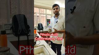 Confirmative Test for Pthalic Acid shorts viralshorts [upl. by Dnalevelc]