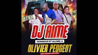 DJ AIME FEAT BILENKO MEDVEDEV HONNEUR ET GLOIRE A OLIVIER PEUGEOT [upl. by Aneeuqal]