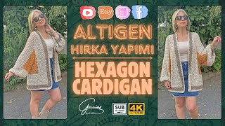 ALTIGEN HIRKA YAPIMI  HEXAGON CARDIGAN  SUB  DIY [upl. by Michal]