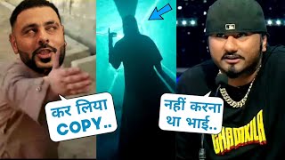 Badshah ने फिर Yo Yo Honey Singh को COPY किया  Honey Singh vs Badshah  Honey Singh New Song [upl. by Faxan717]