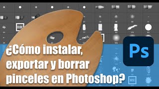 Cómo instalar exportar y borrar pinceles en Photoshop🎨🖌 [upl. by Keyes]