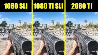 Battlefield 5 RTX 2080 TI Vs GTX 1080 TI SLI Vs GTX 1080 SLI Frame Rate Comparison [upl. by Aratehs653]