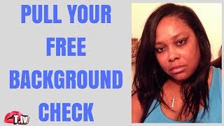 BACKGROUND CHECKS TOTALLY FREE SEE WHATS BEING REPORTED TO EMPLOYERS [upl. by Cirdet]