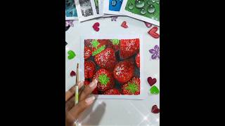 Strawberries🤤🍓♥️✨ No432sachiiarts strawberry strawberriespainting easyart fruitspainting [upl. by Tolmach]