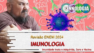 REVISÃO ENEM 2024  Imunologia [upl. by Drofnil965]