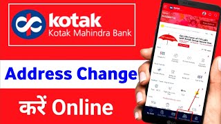 How To Change Kotak Bank Address Online  How To Update Address in Kotak Bank account [upl. by Waki]