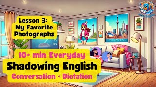 L3  Shadowing English Speaking Practice  10 Minutes Conversation Dictation  Fishy English [upl. by Anekam]