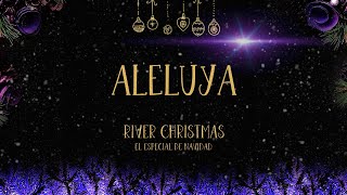 Dante Gebel – Aleluya Navidad 2020  RIVER CHRISTMAS [upl. by Ettenom206]