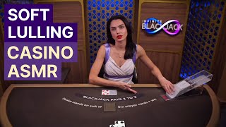 Unintentional ASMR Casino  Soft Lulling Blackjack [upl. by Eelrebma]