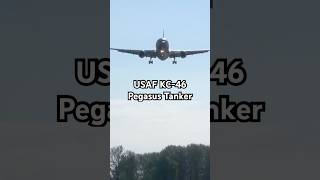 🇺🇸 Spotted USAF KC46 Pegasus Tanker Jet Landing shortsvideo airplane aviation [upl. by Ninel]