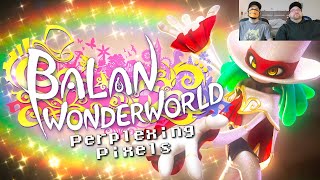 Perplexing Pixels Balan Wonderworld  Xbox Series X reviewcommentary Ep420 [upl. by Button]