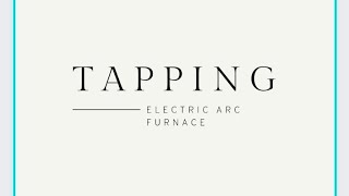 Tapping in Electric Arc Furnacetapping tappingelectricfurnace electricarcfurnacefurnance [upl. by Berti375]