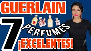 ✅️7 PERFUMES GUERLAIN PARA CADA MUJER‼️ Estos aromas empoderan🔴 como una Reina [upl. by Nimesh]