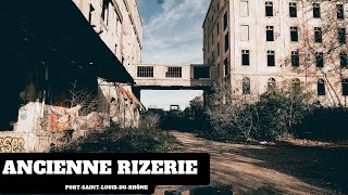 URBEX  ANCIENNE RIZERIE – PORTSAINTLOUISDURHÔNE [upl. by Anined89]