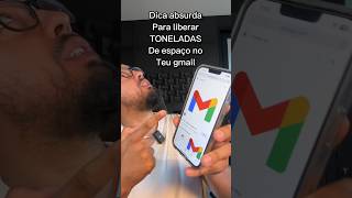 Liberando toneladas espaço no gmail dicas google gmail [upl. by Suirauqed122]