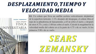 EJERCICIO 21 Desplazamiento tiempo y velocidad media  SEARS ZEMANSKY [upl. by Ahsei]