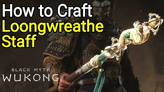 Black Myth Wukong How to Craft Loongwreathe Staff in Chapter 2 [upl. by Loma]