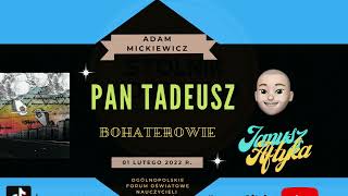 Adam Mickiewicz quotPan Tadeuszquot Bohaterowie I Pan Tadeusz  bohaterowie [upl. by Anelrats646]