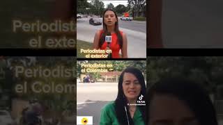 Pov periodistas en en otro lugares vs en Colombia [upl. by Oigres981]