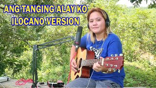 ANG TANGING ALAY KO ILOCANO VERSION  Jovie Almoite Cover [upl. by Mauve552]