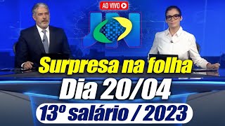 SURPRESA na FOLHA de PAGAMENTO  GRANA para APOSENTADOS e PENSIONISTAS Datas antecipação 13° Salário [upl. by Maurizia]