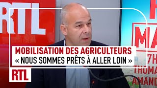 Arnaud Rousseau  Mobilisation des agriculteurs quotNous sommes prêts à aller loinquot président FNSEA [upl. by Lirbaj]