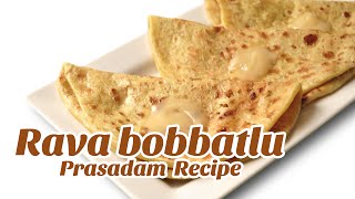 Rava Bobbatlu బొబ్బట్లు  Bhakshalu Recipe  Bobbatlu Recipe in Telugu by Hyderabadi Ruchulu [upl. by Darby]