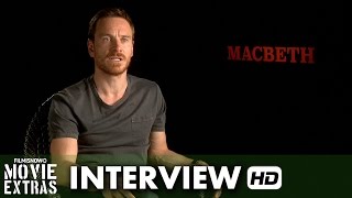 Macbeth 2015 Behind the Scenes Movie Interview  Michael Fassbender is Macbeth [upl. by Emmey]