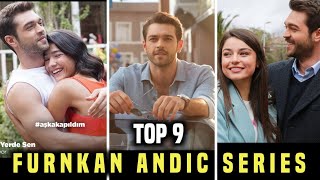 Top 9 Furkan Andic Drama Series  Must Watch 2023  Turkish Dramas With English Subtitles [upl. by Lukin741]