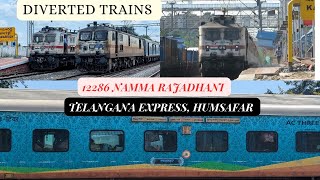 Route Diverted trains Via Kamareddy Namma Rajadhani Telangana EXP Humsafar EXP Danapur Exp [upl. by Xxam]