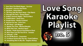 18 Love Song Karaoke Playlist 5  Cruisin 5 Playlist karaoke version [upl. by Johannes96]