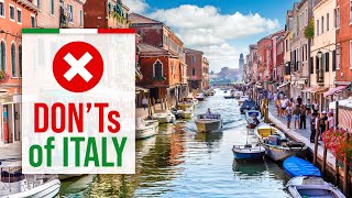 What NOT to do in ITALY  DONTs of Italy Travel Guide [upl. by Artemas484]