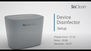 SoClean Disinfector Setup [upl. by Taggart]