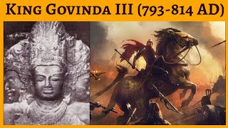 King Govinda III  Most successful emperor of Rashtrakuta Dynasty [upl. by Lemon]