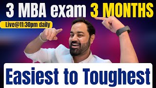 3 MBA Exams In 3 Months  CAT  SNAP  NMAT  How Manage All MBA Exams  Easiest To Difficult [upl. by New841]