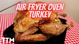 How to Cook a Turkey in the Air Fryer Oven  Easy Cooking [upl. by Andreas]