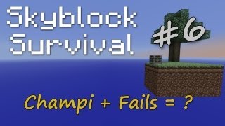 Skyblock FR  S1 Episode 6  Champi  fails [upl. by Goode]