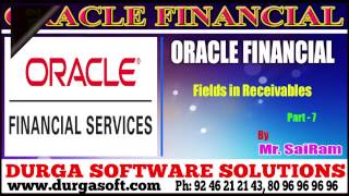 Oracle Financialonline trainingFields in Receivables Part7 by SaiRam [upl. by Lim]