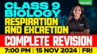 Class 9 Biology  Respiration and Excretion  Complete Revision  Xylem Class 9 [upl. by Sainana]