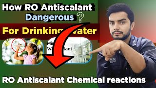 Is RO Antiscalant dangerous for drinking water [upl. by Feilak]