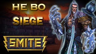 SMITE Surfeando en siege con He Bo Siege 2 [upl. by Mersey989]