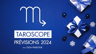 SCORPION ♏️ Taroscope 🔮 Prédictions pour 2024 🌟 avec Olga Vasilchuk 🧿 ASTROESOTERICPRO [upl. by Aiciled]