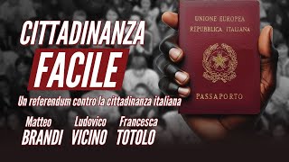 Cittadinanza facile  Un referendum contro la cittadinanza italiana [upl. by Ecertak781]