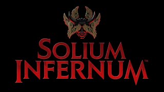 Highlight Solium Infernum preview [upl. by Anelehs]